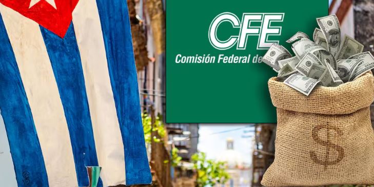 El regalo millonario de la CFE al gobierno de Cuba