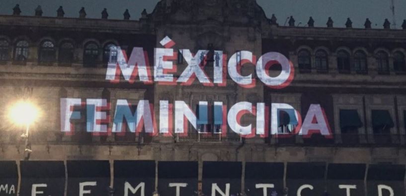 En México se protege el Palacio Nacional antes que a las mujeres de los feminicidas