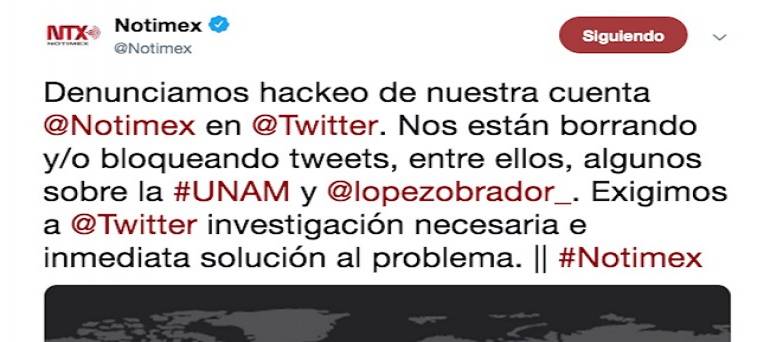 Notimex denuncia hackeo en Twitter; le borraron tuits sobre AMLO y la UNAM
