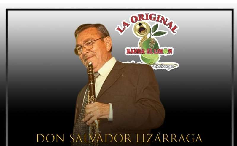 Murió Salvador Lizárraga, fundador de La Original Banda El Limón