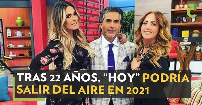 “HOY” podría salir del aire en 2021, luego de 22 años de transmisiones